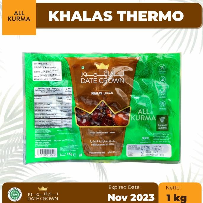 

BISA COD Kurma Date Crown Khalas Thermo 1 kg/KURMA 1KG/KURMA BARARI/KURMA RUTHOB/KURMA BAM/KURMA PALM FRUIT/KURMA TANGKAI/KURMA AZWA/KURMA SUKKARI/KURMA SAFAWI/KURMA TUNISIA/KURMA MUDA KUNING/KURMA MUDA HIJAU/KURMA MEDJOL/KURMA MADINAH SUPER