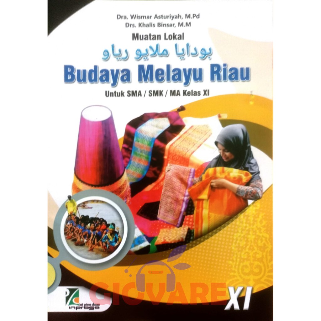 BUKU BMR KELAS 11 SMA SMK MA BUDAYA MELAYU RIAU MUATAN LOKAL KURIKULUM MERDEKA