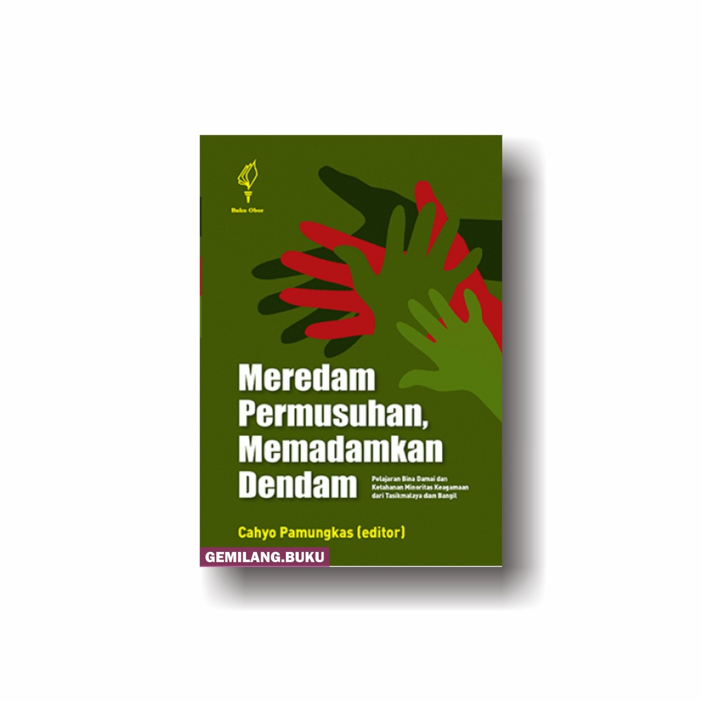 Buku Meredam Permusuhan, Memadamkan Dendam - Pustaka Obor