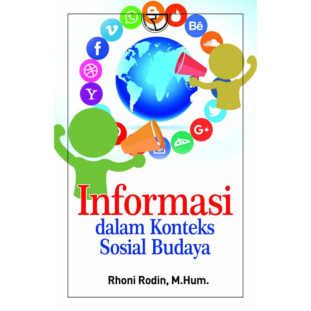 

Buku Informasi Dalam Konteks Sosial Budaya – Rhoni Rodin (Original)