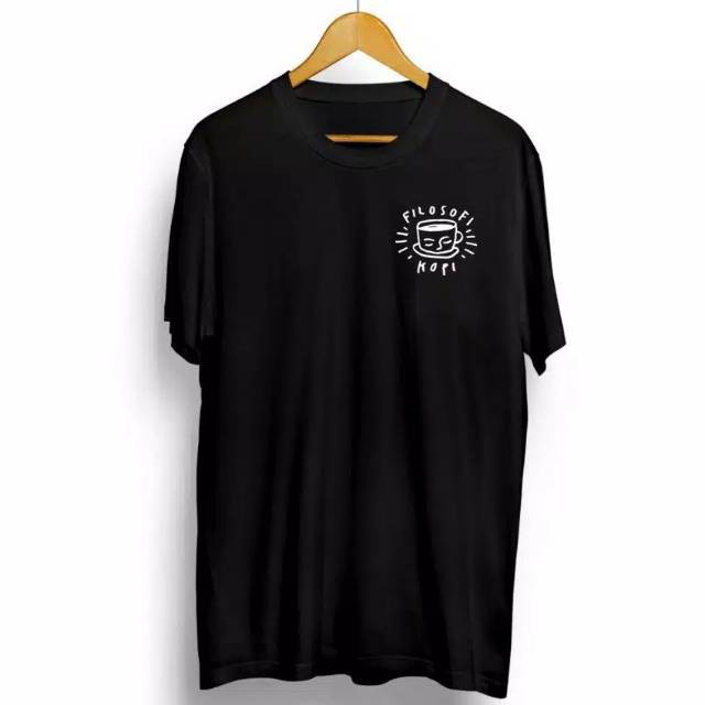 T-SHIRT KAOS BAJU PAKAIAN PREMIUM DISTRO LOGO FILOSOFI KOPI