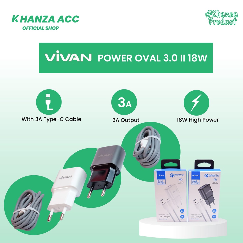 KHANZAACC VIVAN Power Oval 3.0 II Charger Original 18W with a Quick Charging Cable Garansi Resmi