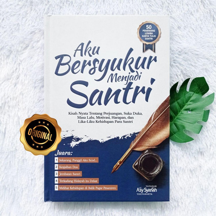 Jual Buku Aku Bersyukur Menjadi Santri Kisah Suka Duka Motivasi Lika