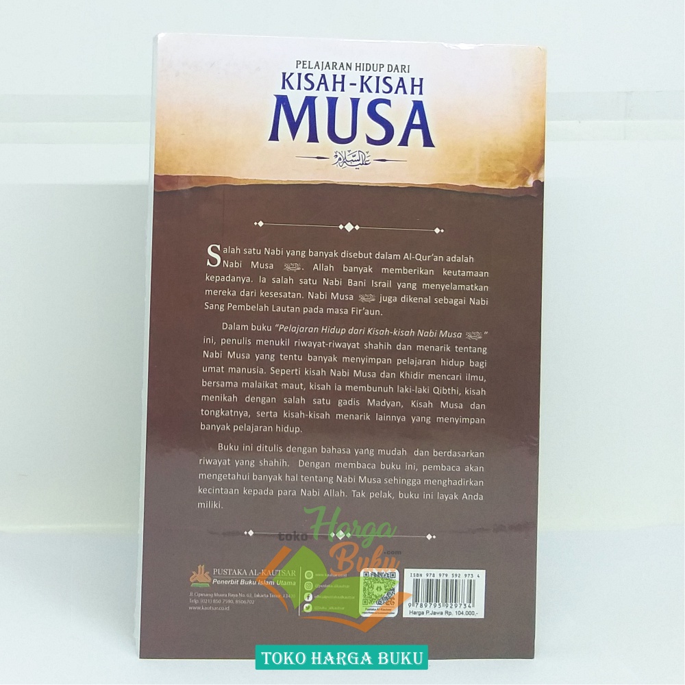 Pelajaran Hidup Dari Kisah-Kisah Musa Nabi Musa Penerbit Pustaka Al-Kautsar