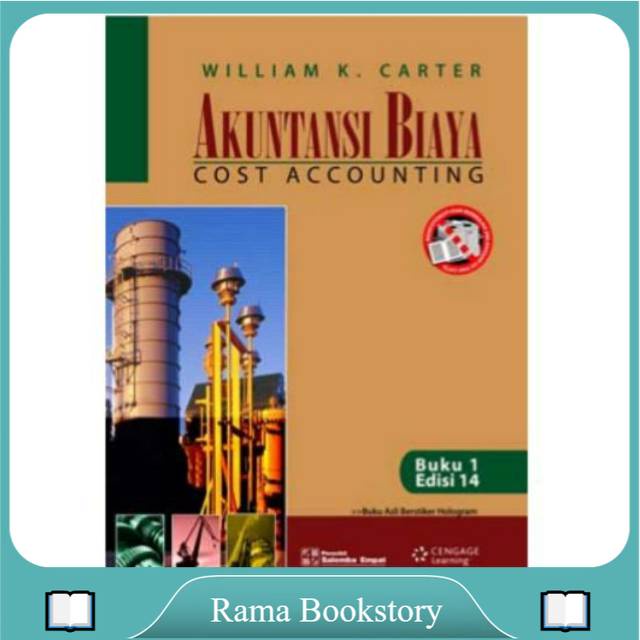 

BUKU AKUNTANSI BIAYA BY WILLYAM CARTER