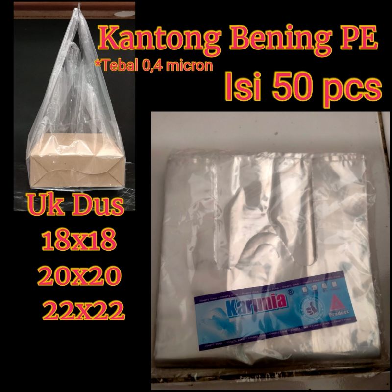 Kresek Bening PE tebal dus 18,20,22 kantong plastik PE isi 50