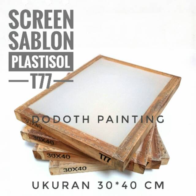 

Screen T77 Sablon Cat Plastisol Uk. 30x40