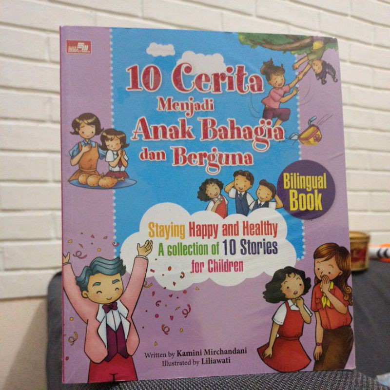 10 cerita menjadi anak bahagia dan berguna bilingual book
