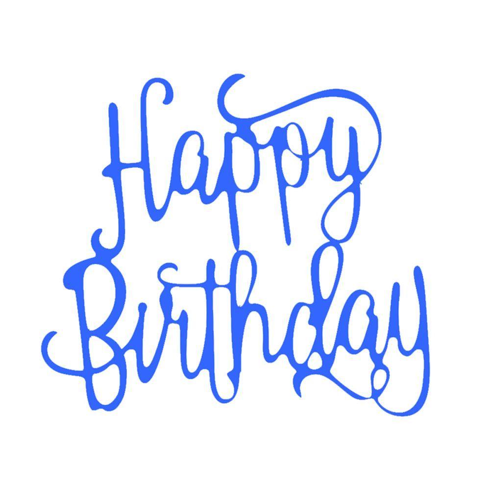 Cutting Dies Desain Happy Birthday Untuk Dekorasi Album Foto Dan Kartu