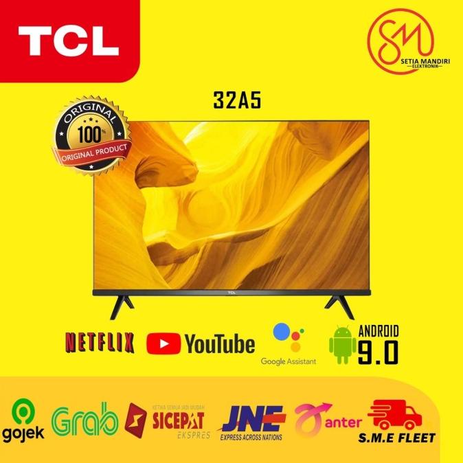 TCL 32A5 Smart LED TV 32 Inch HD Android 9.0 HDR Netflix Youtube Wifi