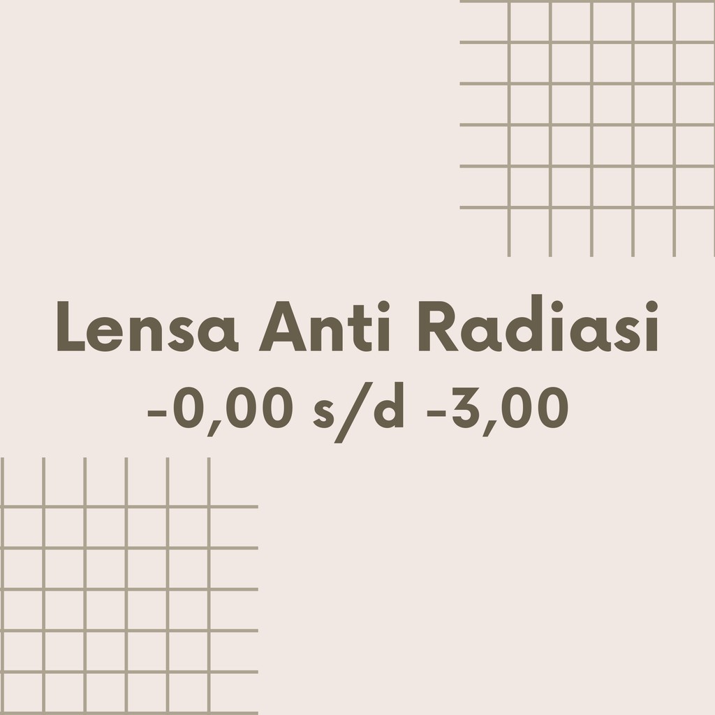 Lensa Anti Radiasi