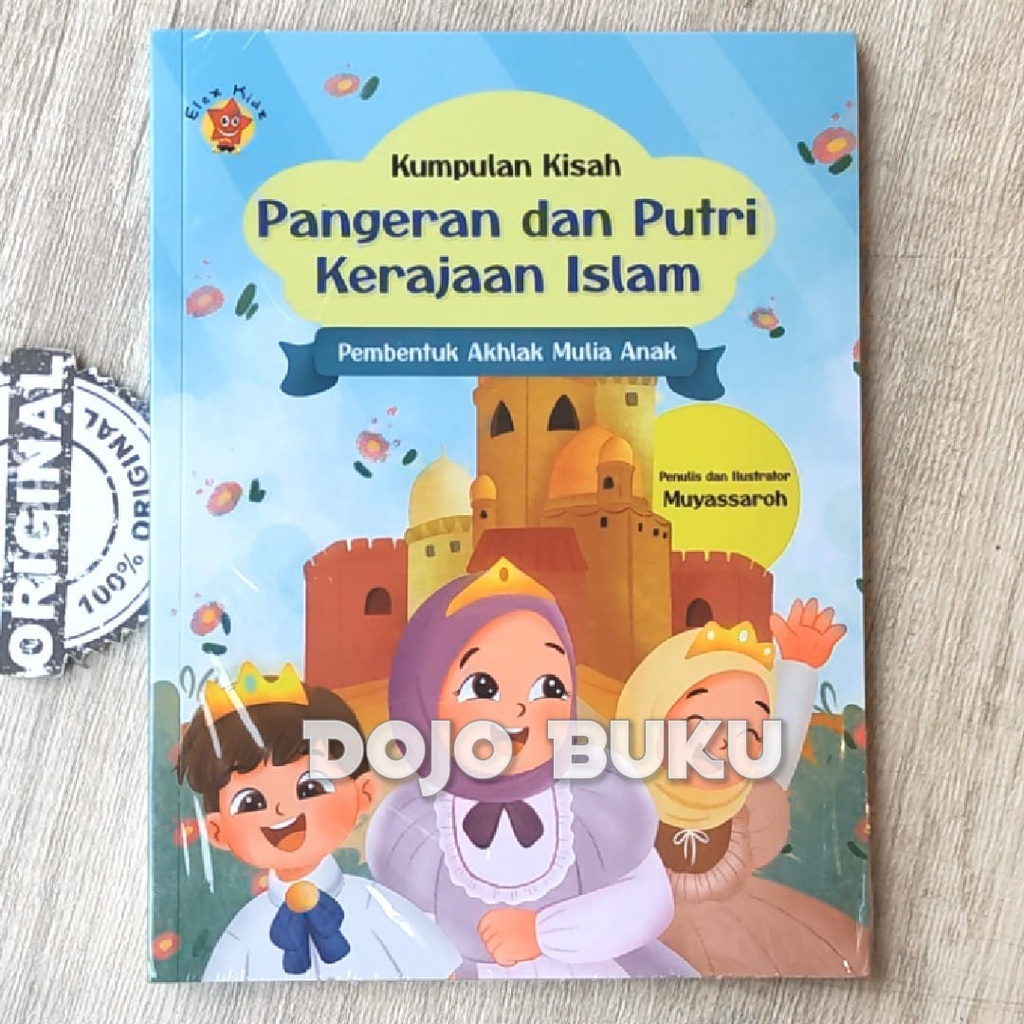 Buku Kumpulan Kisah Pangeran dan Putri Kerajaan Islam by Muyassaroh