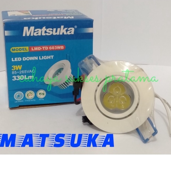 Downligt Led/ Lampu Led Tanam Cahaya Putih Matsuka LMD603 WB-P