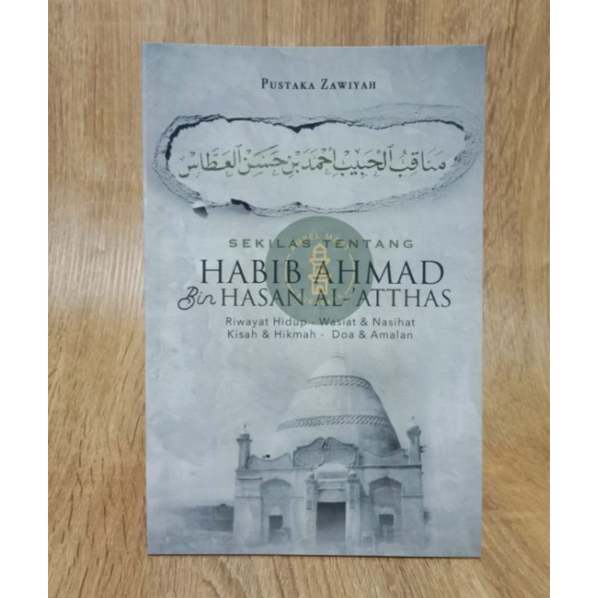 Sekilas Tentang Habib Ahmad bin Hasan