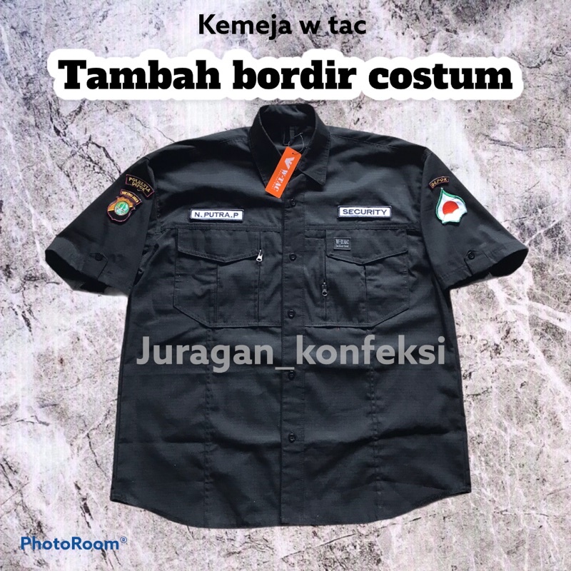 KEMEJA TACTICAL W TAC LENGAN PENDEK TAMBAH BORDIR COSTUM
