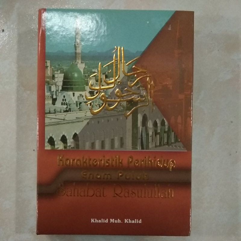 Karakteristik Perihidup Enam Puluh Sahabat Rasulullah