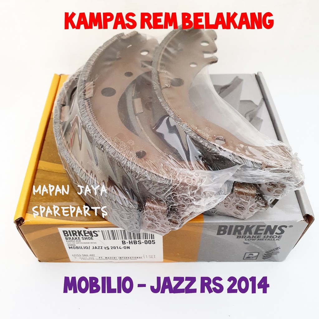 BIRKENS BRAKE SHOE - KAMPAS REM BELAKANG MOBILIO / JAZZ GK5