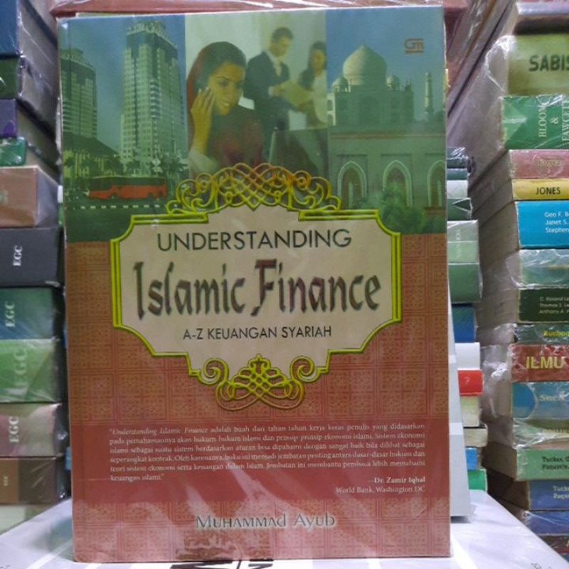 UNDERSTANDING ISLAMIC FINANCE A Z KEUANGAN SYARIAH