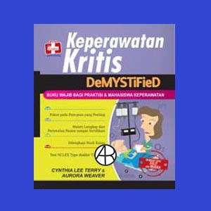 Keperawatan Kritis Demystified