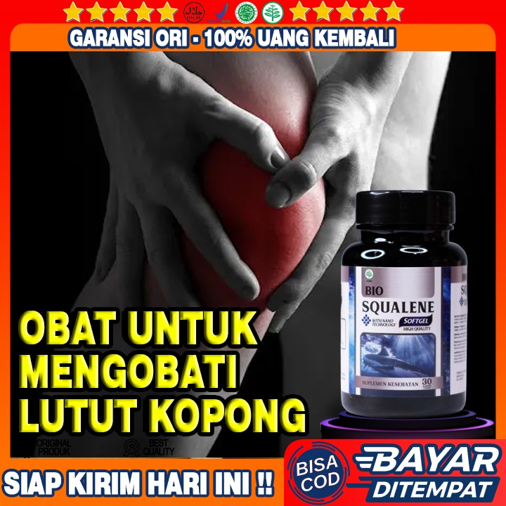 Obat Dengkul Kopong - Lutut Sakit - Bunyi Kretek Pada Dengkul, Dengkul Bengkak Dan Kaku, Obat Dengku