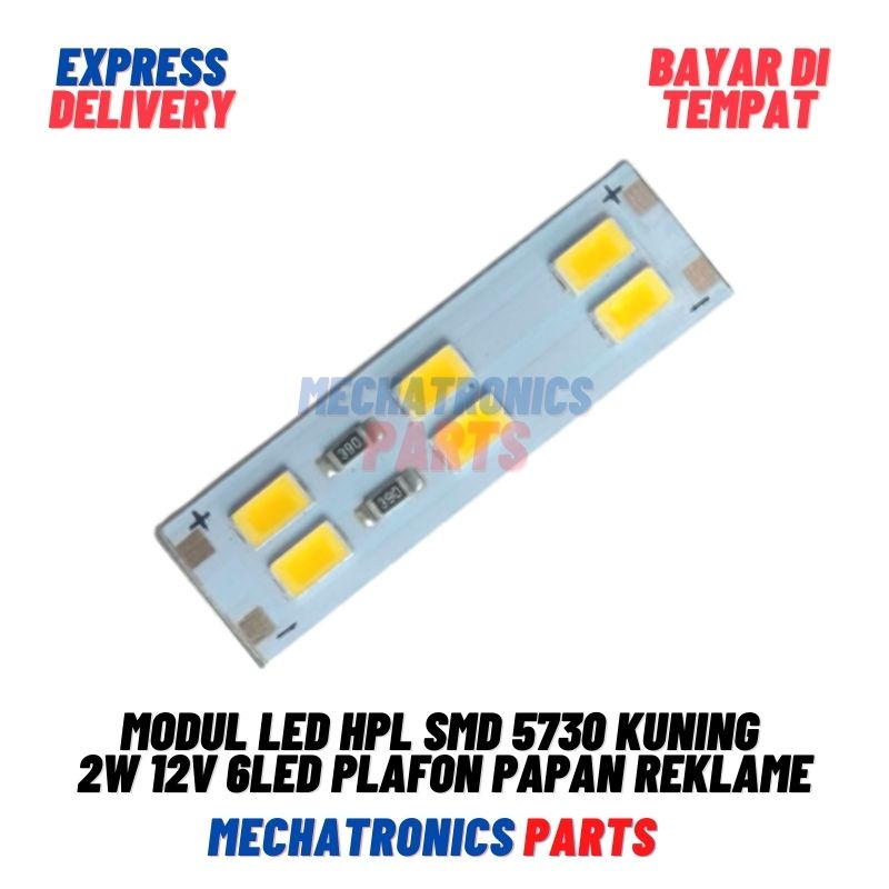 2PCS [DSP-9086] HPL LED MODUL 2 WATT 12 VOLT 6 LED YELLOW SMD 5730 2 WATT PLAFON PAPAN REKLAME