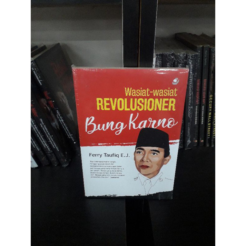 BUKU WASIAT WASIAT REVOLUSIONER BUNG KARNO