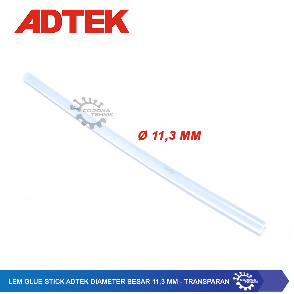 Lem Glue Stick ADTEK Diameter Besar 11,3 mm - Transparan