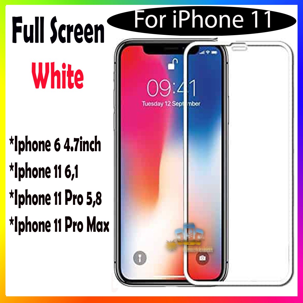 Tempered Glass For Iphone 6 / IPHONE 6G / IPHONE 6S Ukuran 4.7inch / IPHONE 11 /  IPHONE 11 Pro / IPHONE 11 Pro Max Anti Gores TEMPER FULL