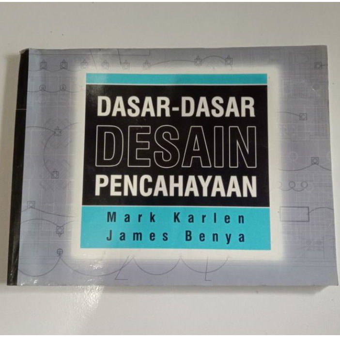 Jual Buku DASAR- DASAR DESAIN PENCAHAYAAN (Original) | Shopee Indonesia