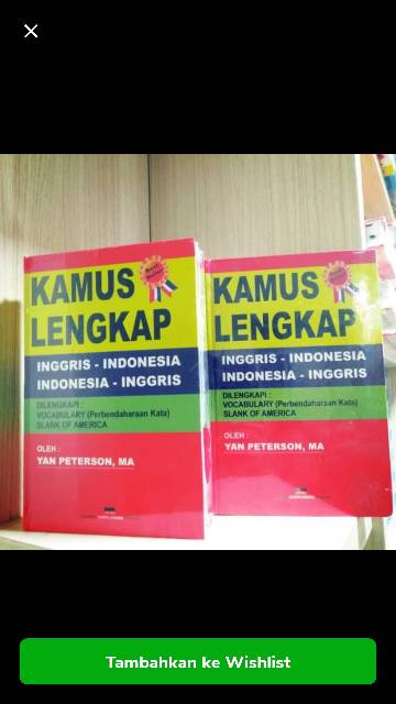 KAMUS LENGKAP INGGRIS -INDONESIA INDONESIA -INGGRIS ORIGINALHARD COVER  HVS Index BY  YAN PETERSON-1