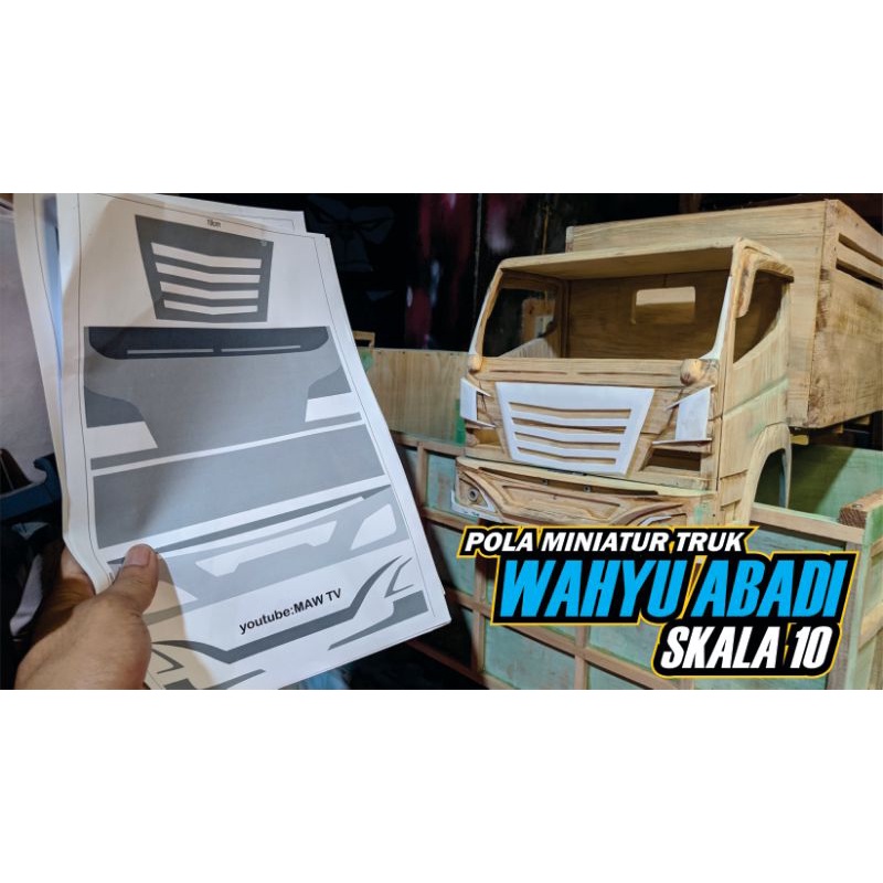 pola miniatur truk wahyu abadi skala 10