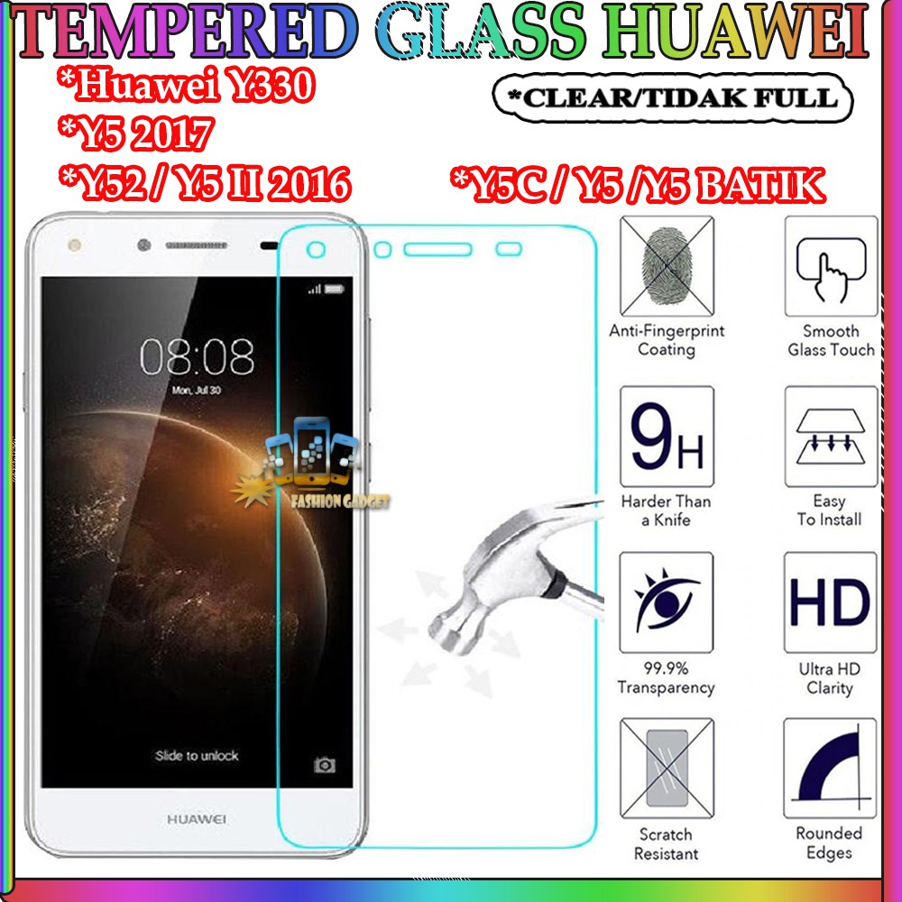 TEMPERED GLASS HUAWEI Y330 HUAWEI Y5 2017 HUAWEI Y52 HUAWEI Y5 II 2016 HUAWEI Y5C HUAWEI Y5 HUAWEI Y5 BATIK ANTI GORES KACA TEMPER GLASS