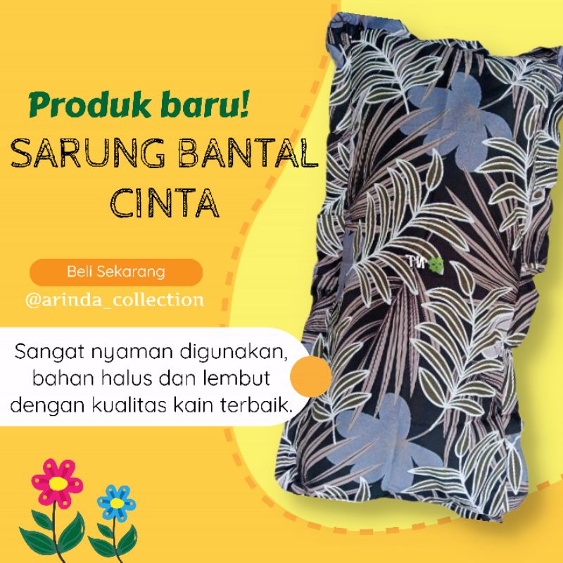 SARUNG BANTAL CINTA