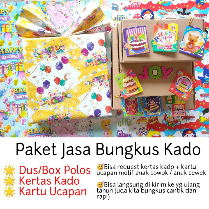 

Paket Jasa Bungkus Kado Ulang Tahun Anak/ Ultah Anak(dapat Dus + Kertas Kado + Kartu Ucapan)