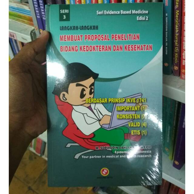 Membuat proposal penelitian bidang kedokteran dan kesehatan - Sopiyudin Dahlan