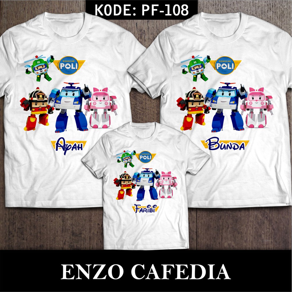 Baju Kaos Couple Keluarga Kaos Ulang Tahun Desain Kaos Robocar Poli Bisa Tambah Tulisannama