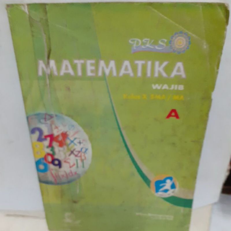 

Pelajaran Matematika wajib kelas 1 SMA , A