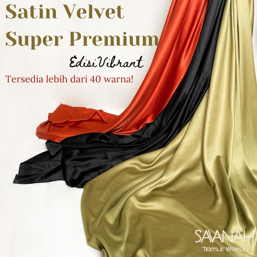 1 meter Kain Satin Velvet Premium Vibrant bahan Dress hijab Gamis kebaya bridesmaid