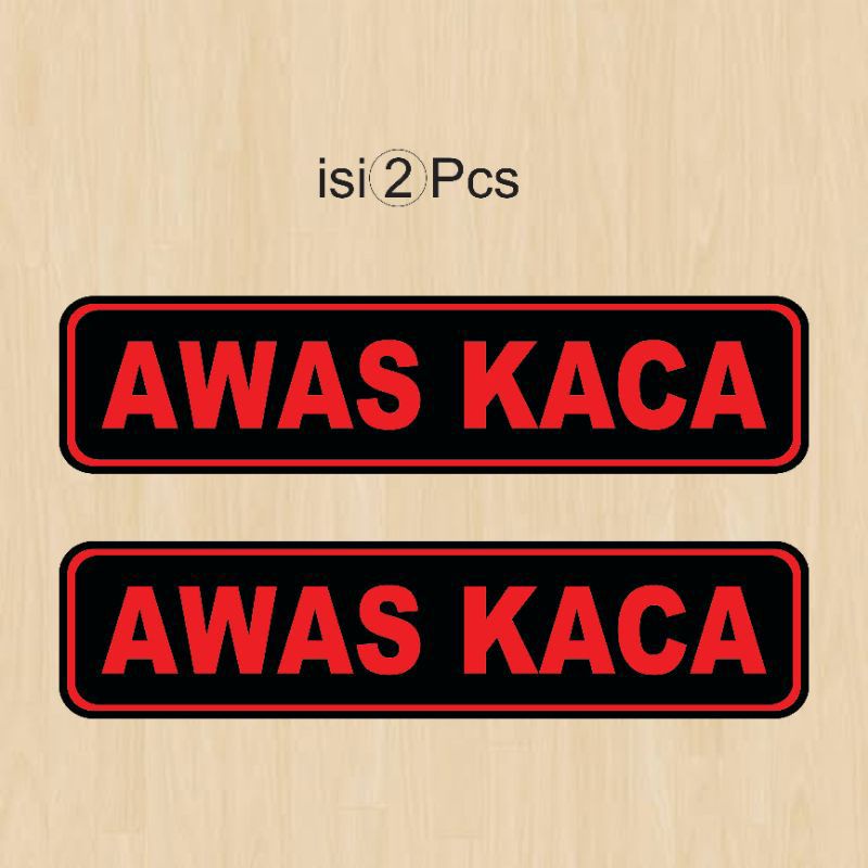 

STICKER CUTTING AWAS KACA