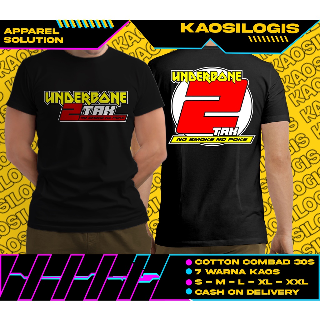 Kaos 2 Tak Indonesia Underbone - Kaosilogis