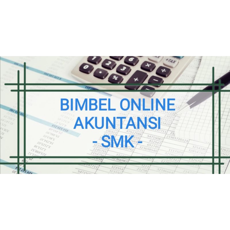 Jasa Bimbel Online Akuntansi SMK/Kuliah