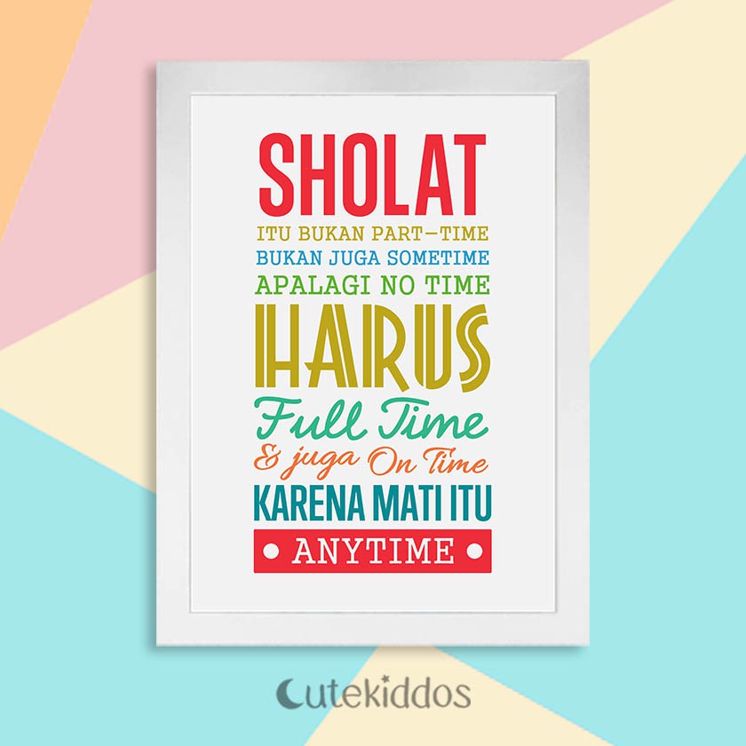  Hiasan  Dinding  Quote  Sholat Harus Ontime Poster Dekorasi 