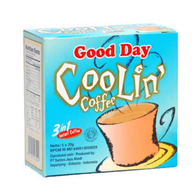 

Good day cooling coffee