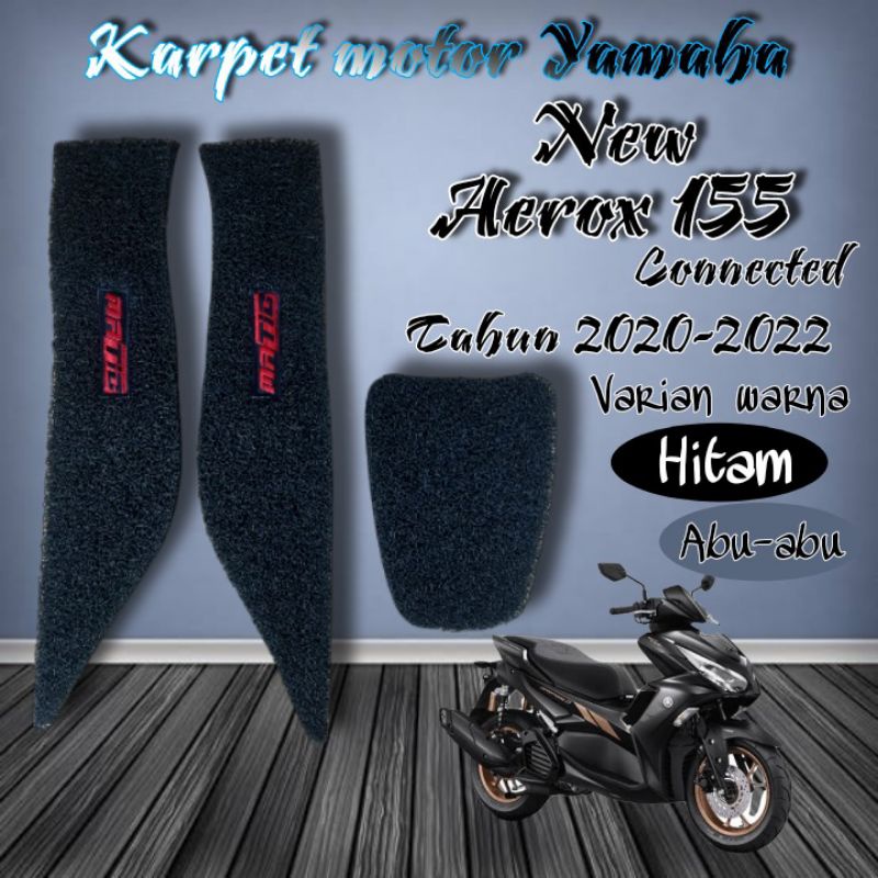 Karpet motor aerox 155 terbaru/karpet new aerox 155 connected/aerox new 155 2020 2021 2022 bahan