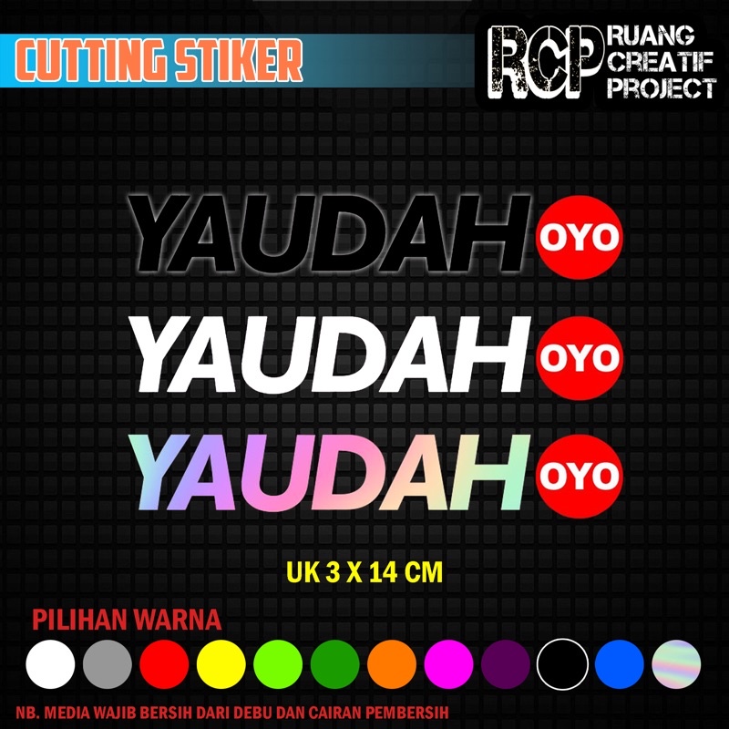 cutting stiker YAUDAH OYO stiker viral