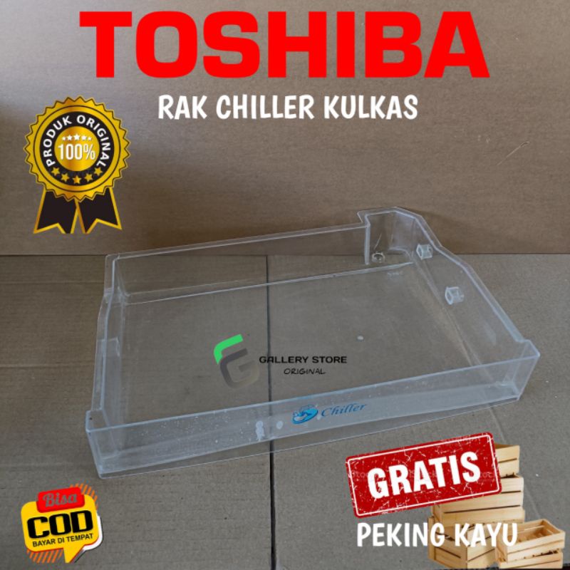 RAK PENAMPUNG AIR KULKAS TOSHIBA RAK CHILLER KULKAS TOSHIBA ORIGINAL