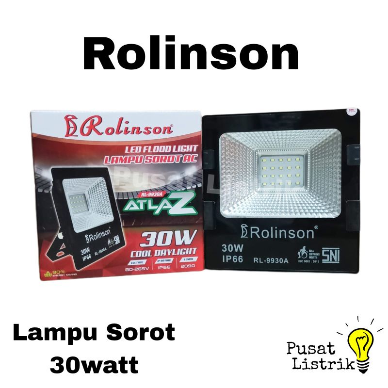 Lampu Sorot LED 30 Watt Rolinson Lampu Tembak Lampu FloodLight LED 30W