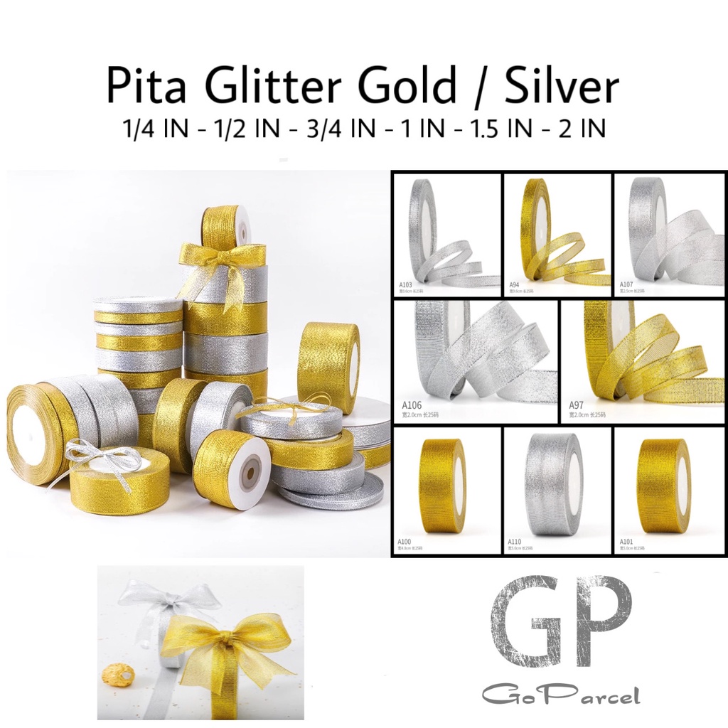 ( 3 Meter ) PITA GLITTER GOLD / SILVER - METALLIC GLITER METALIK EMAS PERAK 1 INCH / 2.5 CM / 1.5 IN 4 CM / 2 IN 5 CM