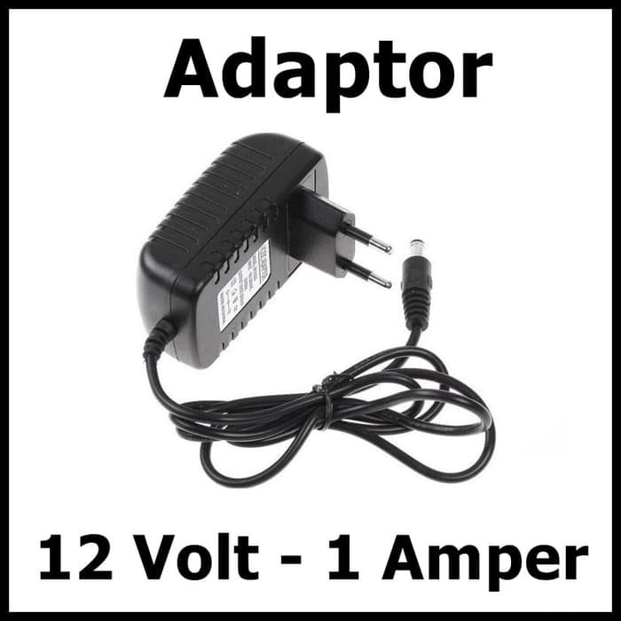 Adaptor 12 Volt 1 Amper 12V 1A