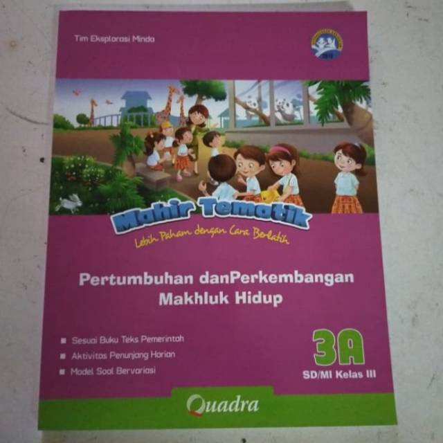 Buku siswa mahir tematik terpadu k13 Quadra kelas 3A semester 1